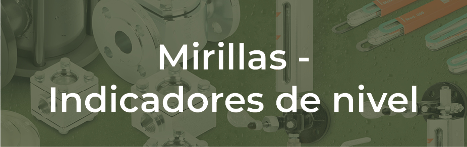 Mirillas - Indicadores de nivel